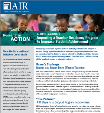 Research in Action: Beyond Evaluation - Improving a Teacher Residency Program to Increase Student Achievement