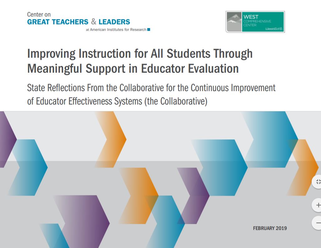 Improving Instruction for All Students Through Meaningful Support in Educator Evaluation